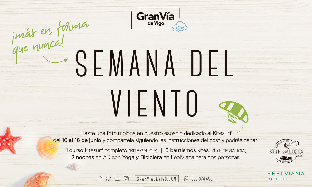 Gran Vía de Vigo celebra desde hoy la Semana del Viento Gran Vía de Vigo celebra desde hoy la Semana del Viento