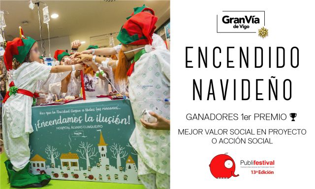 El Encendido Navideño solidario del Gran Vía de Vigo es galardonado con un premio en el Publifestival El Encendido Navideño solidario del Gran Vía de Vigo es galardonado con un premio en el Publifestival